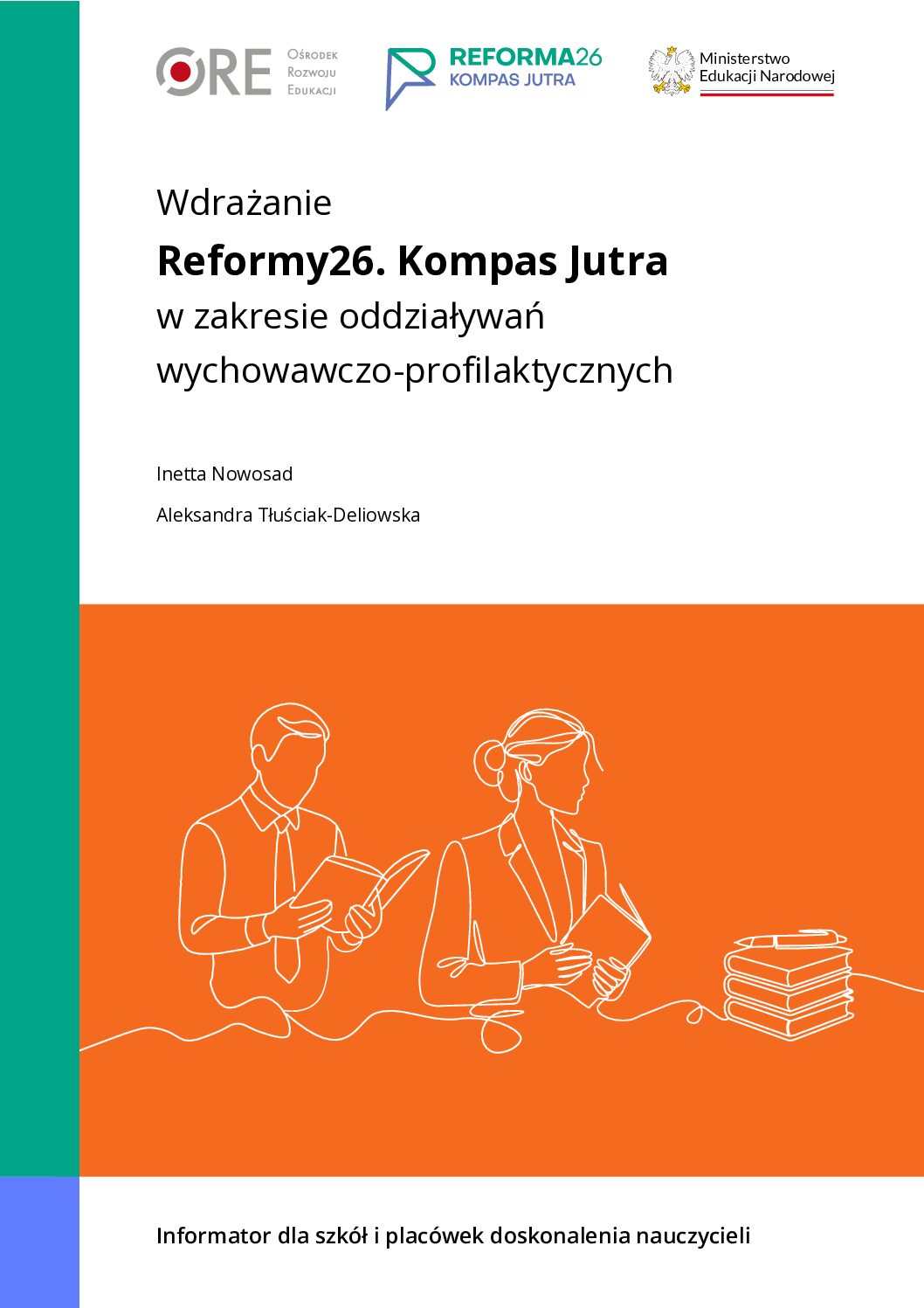 Wdrażanie Reformy26. Kompas Jutra w zakresie oddziaływań wychowawczo-profilaktycznych