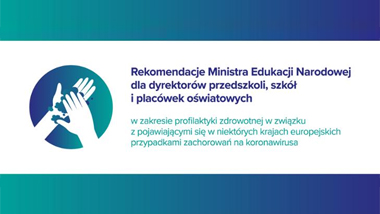 Rekomendacje Ministra Edukacji Narodowej dla dyrektorów przedszkoli, szkół i&nbsp;placówek oświatowych