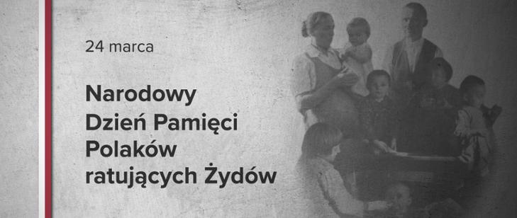Narodowy Dzień Pamięci Polaków ratujących Żydów – materiały edukacyjne IPN
