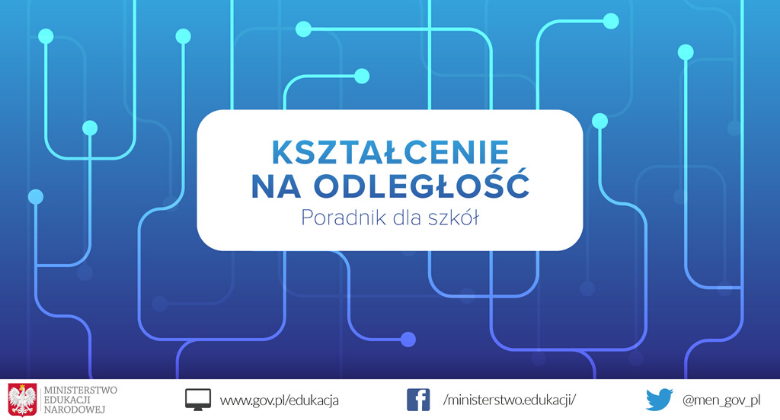 Kształcenie na&nbsp;odległość – poradnik dla szkół