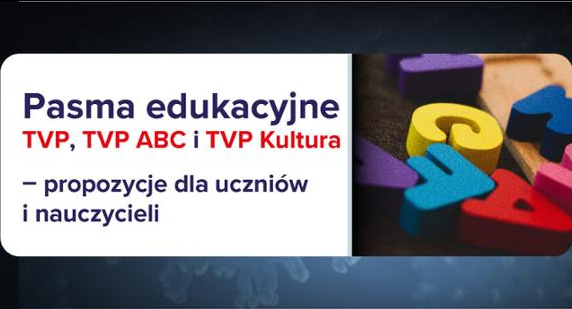 Pasma edukacyjne TVP, TVP ABC i&nbsp;TVP Kultura – propozycje dla uczniów i&nbsp;nauczycieli