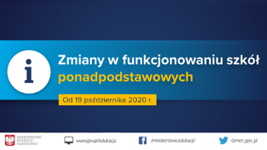 Nauka zdalna i&nbsp;hybrydowa dla uczniów szkół ponadpodstawowych – zmiany w&nbsp;funkcjonowaniu szkół od&nbsp;poniedziałku 19 października 2020&nbsp;r.