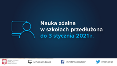 Nauka zdalna w&nbsp;szkołach przedłużona do&nbsp;3 stycznia 2021&nbsp;r.