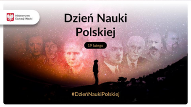 Dzień Nauki Polskiej – uznanie dla dokonań naszych naukowców!