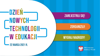 Dzień Nowych Technologii w&nbsp;Edukacji 2021