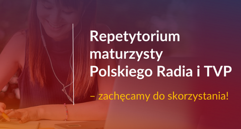 Repetytorium maturzysty Polskiego Radia i&nbsp;TVP
