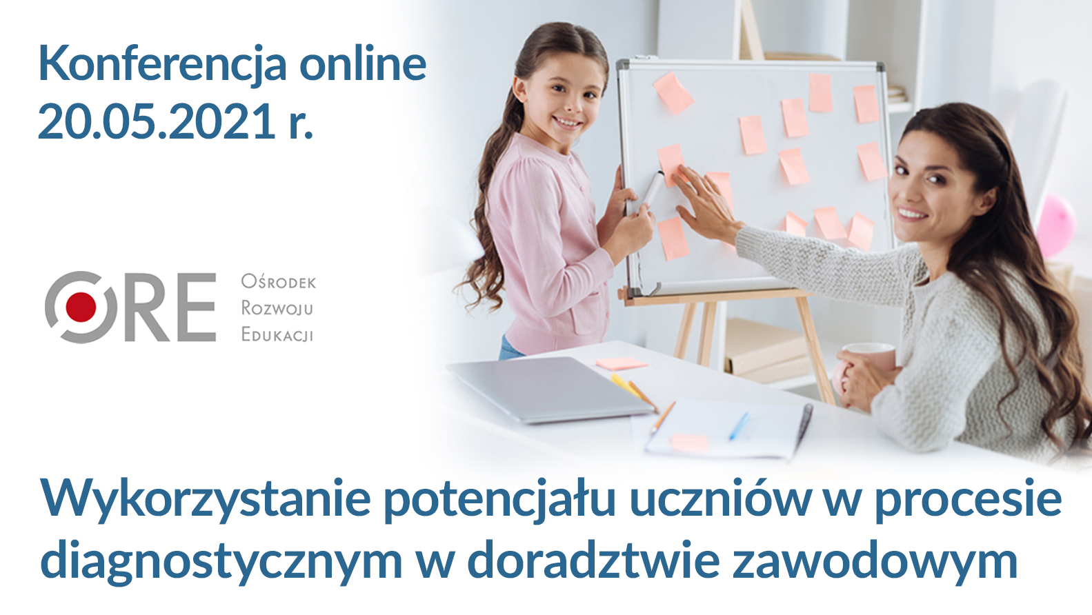 Konferencja „Wykorzystanie potencjału uczniów w&nbsp;procesie diagnostycznym w&nbsp;doradztwie zawodowym”