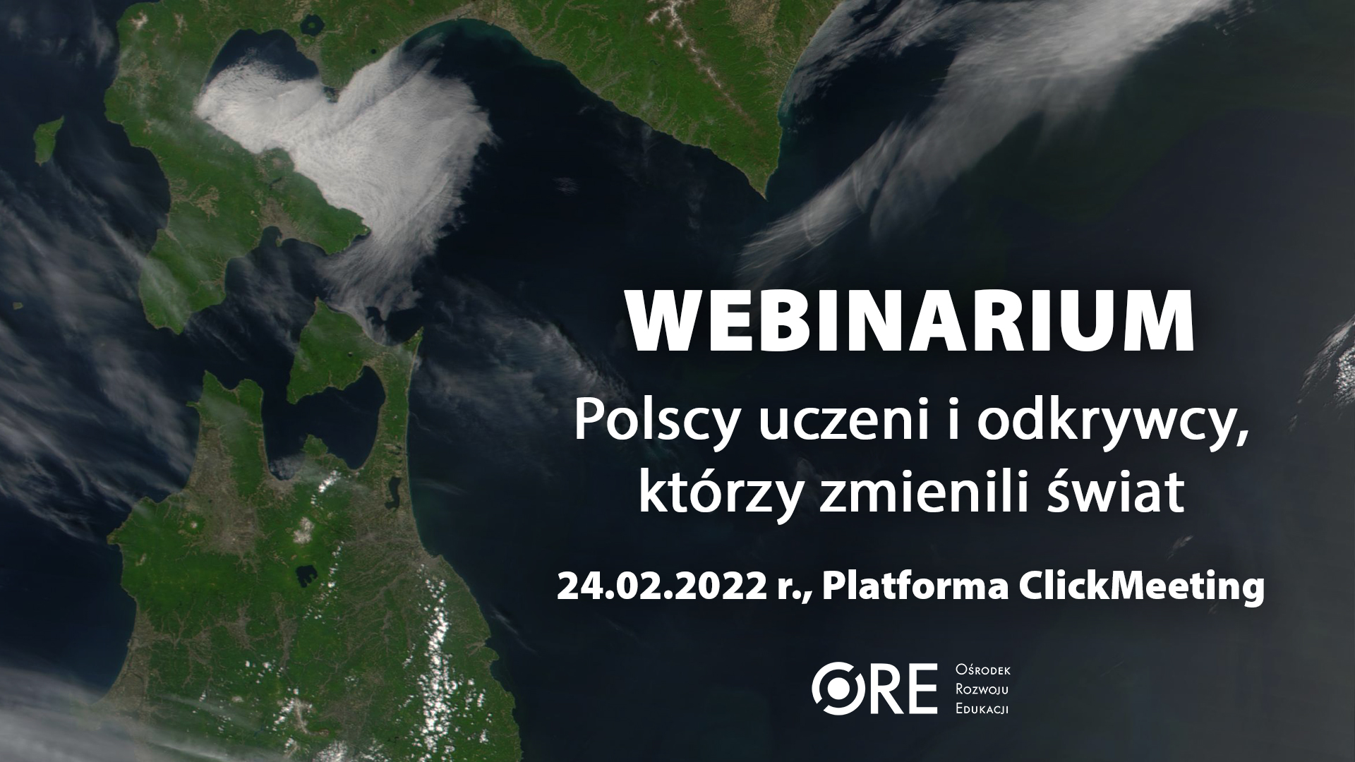 Webinarium „Polscy uczeni i&nbsp;odkrywcy, którzy&nbsp;zmienili świat”