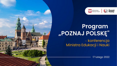 Kontynuacja programu „Poznaj Polskę” – od&nbsp;1 marca rusza nabór wniosków