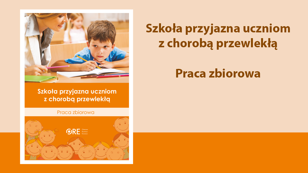 Szkoła przyjazna uczniom z&nbsp;chorobą przewlekłą