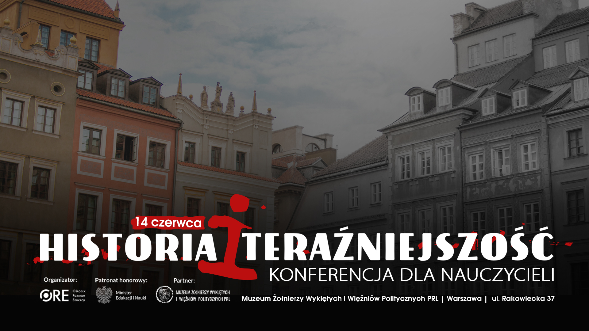 Historia i&nbsp;teraźniejszość. Konferencja dla nauczycieli