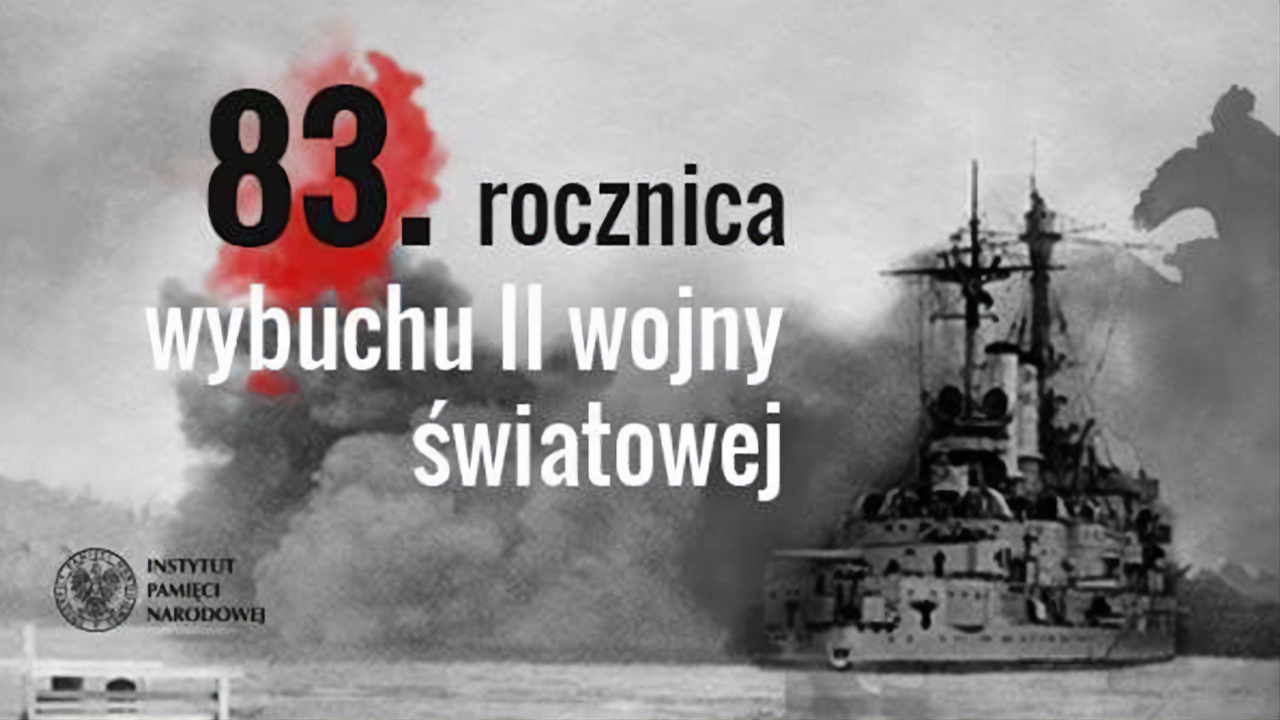 83. rocznica wybuchu II&nbsp;wojny światowej
