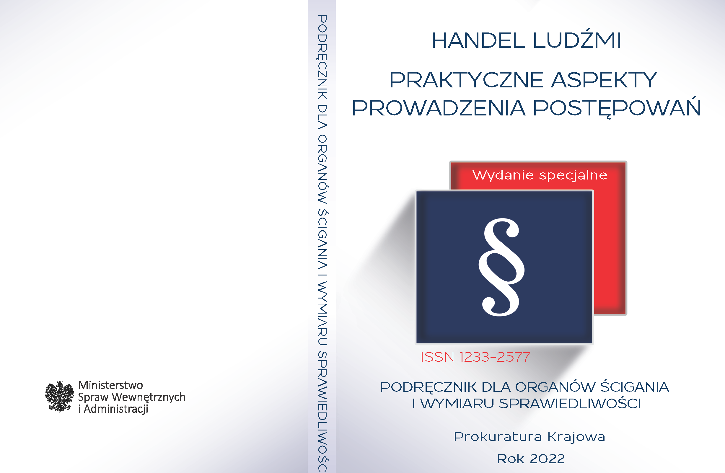 „Handel ludźmi. Praktyczne aspekty prowadzenia postępowań. Podręcznik dla organów ścigania i&nbsp;wymiaru sprawiedliwości” – nowa publikacja MSWiA