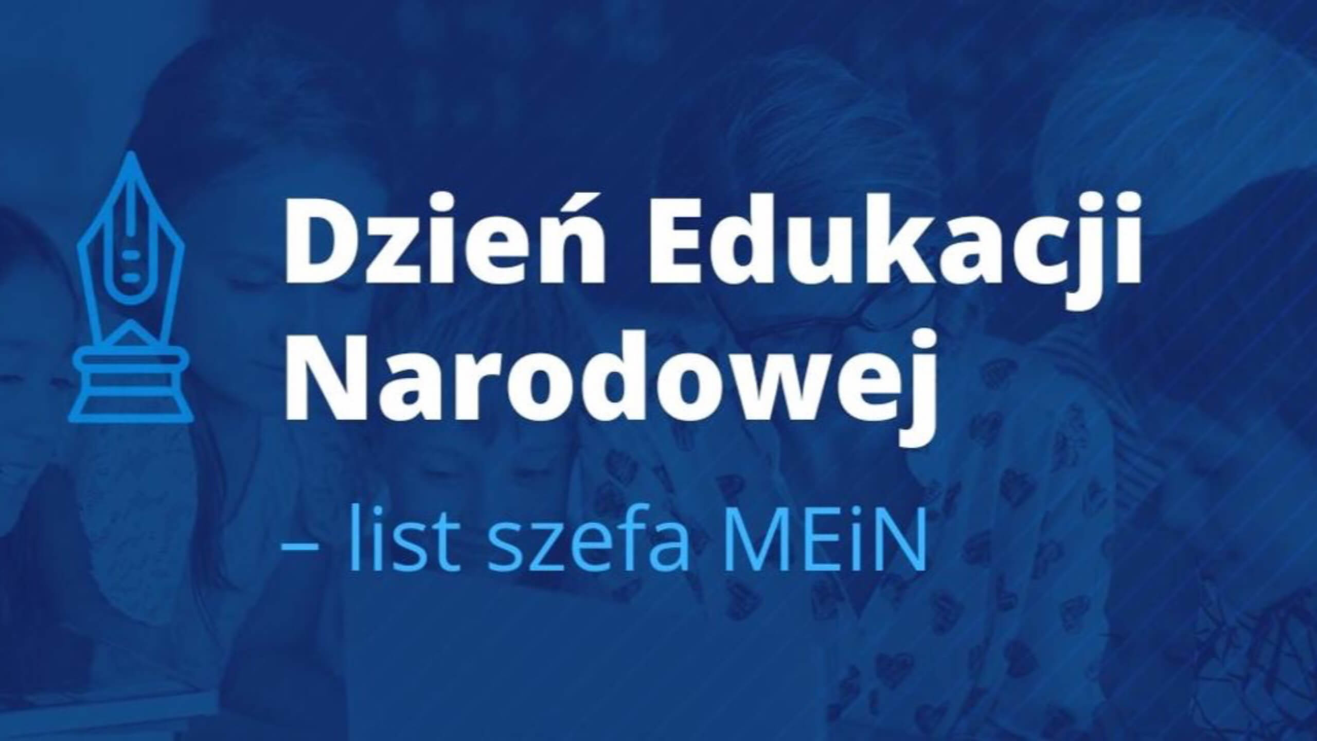 List ministra Przemysława Czarnka z&nbsp;okazji Dnia Edukacji Narodowej