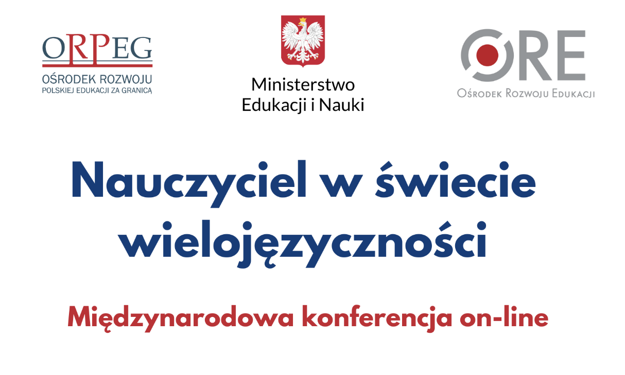 Nauczyciel w&nbsp;świecie wielojęzyczności – międzynarodowa konferencja on-line
