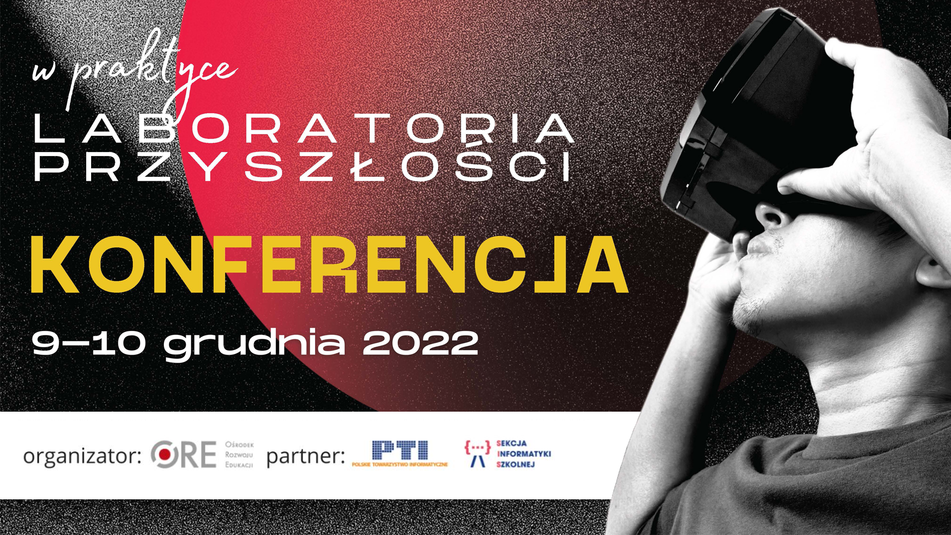 Konferencja „Laboratoria Przyszłości w&nbsp;praktyce”