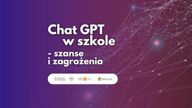 Chat GPT – materiał dla nauczycieli