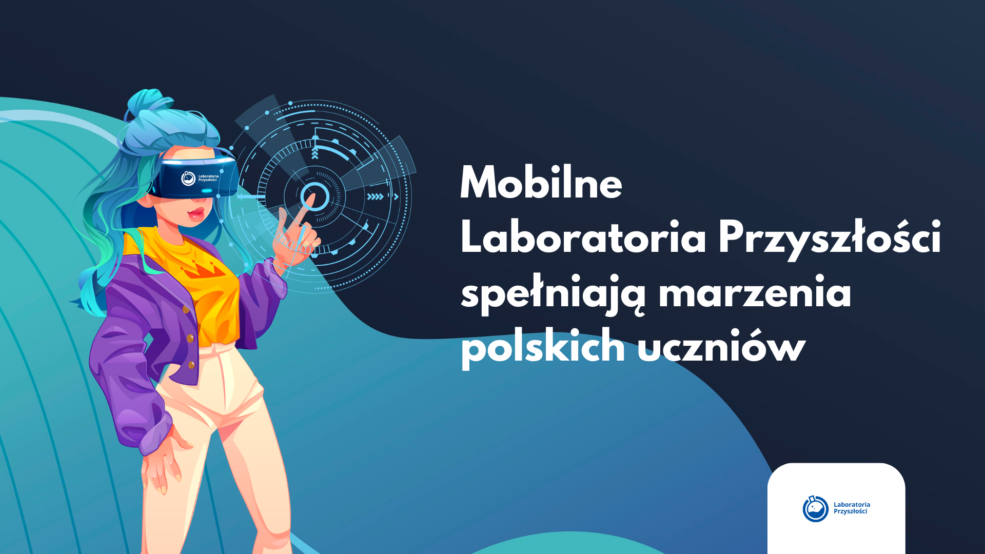 Marzec w&nbsp;Mobilnych Laboratoriach Przyszłości!