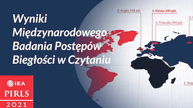 PIRLS 2021. Poznaliśmy wyniki Międzynarodowego Badania Postępów Biegłości w&nbsp;Czytaniu!