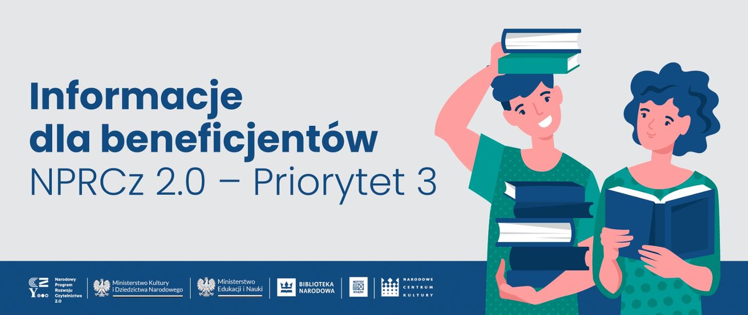 Informacje dla beneficjentów NPRCz 2.0 – Priorytet 3