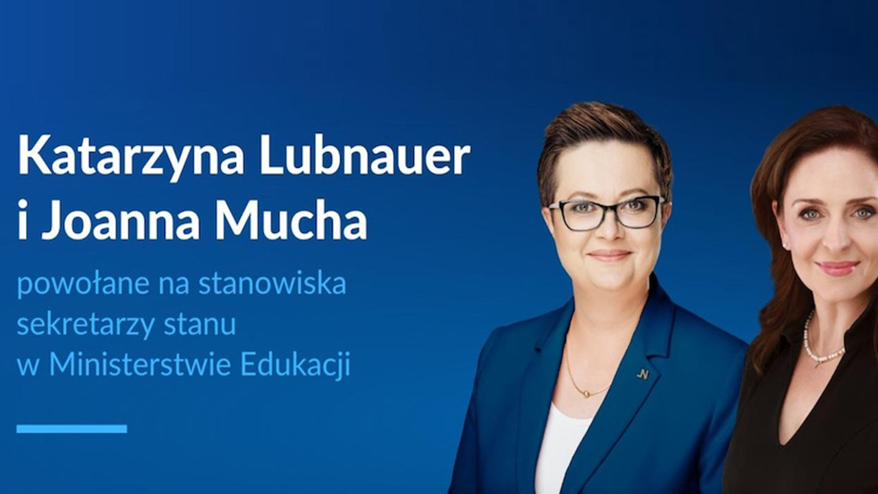 Katarzyna Lubnauer i&nbsp;Joanna Mucha sekretarzami stanu w&nbsp;Ministerstwie Edukacji