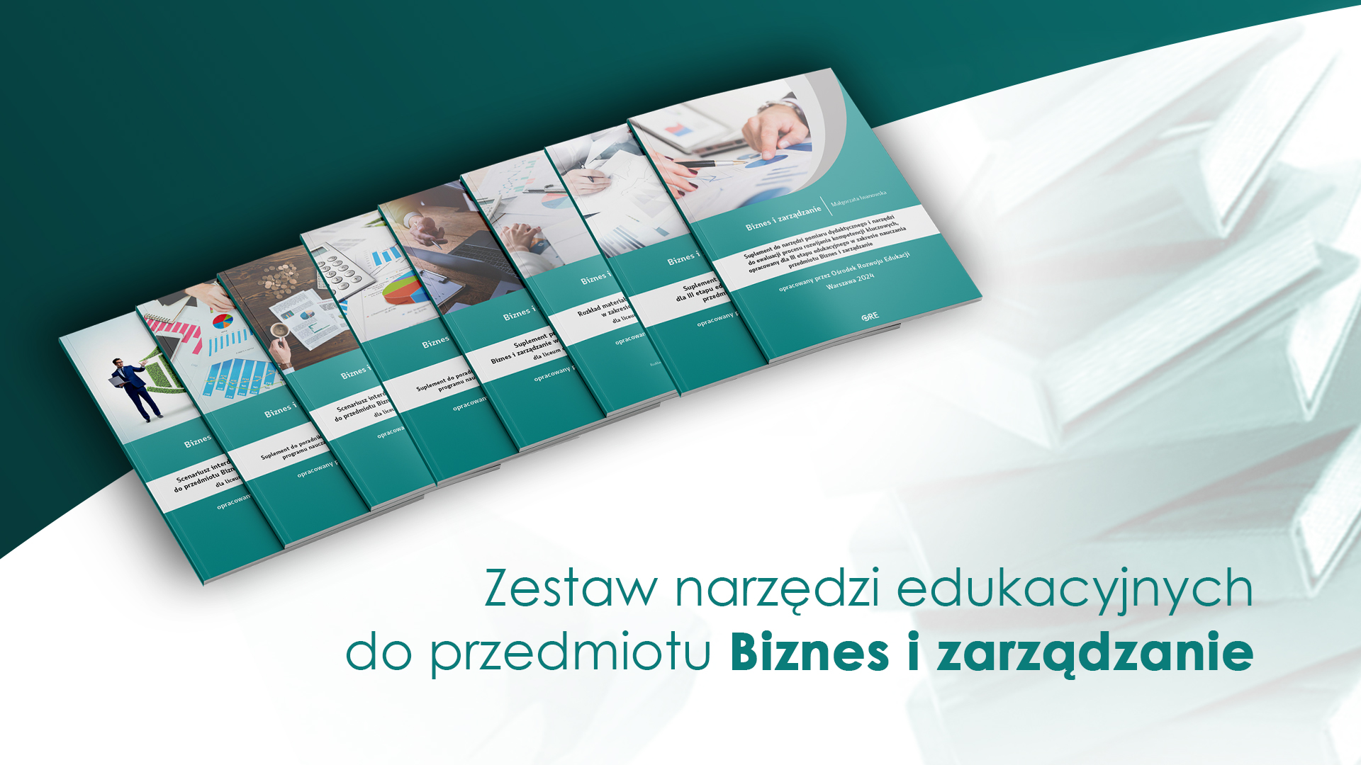 Zestaw narzędzi edukacyjnych do&nbsp;przedmiotu Biznes i&nbsp;zarządzanie