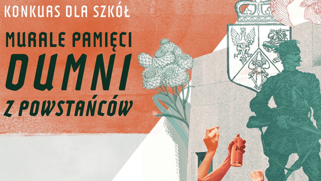 Ogólnopolski konkurs Murale Pamięci „Dumni z&nbsp;Powstańców”