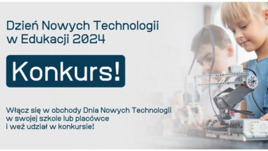 Dzień Nowych Technologii w&nbsp;Edukacji – konkurs MEN