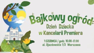„Bajkowy ogród” – Dzień Dziecka w&nbsp;Kancelarii Premiera