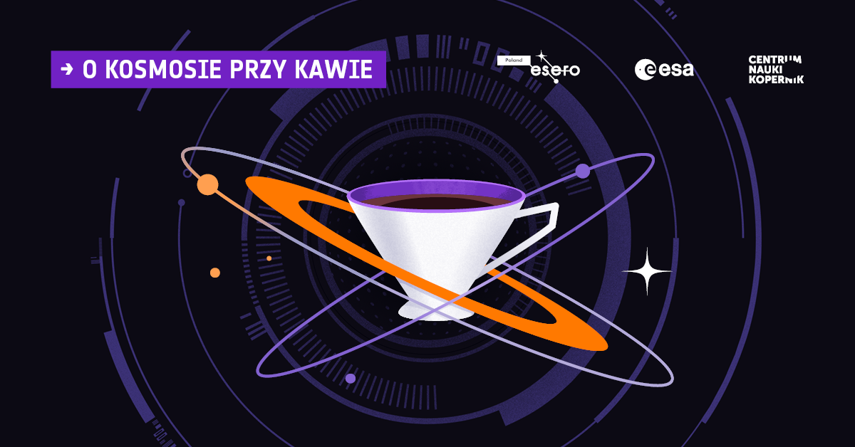 O&nbsp;kosmosie przy kawie: Czarne dziury, czyli jak znaleźć coś czego nie&nbsp;widać?