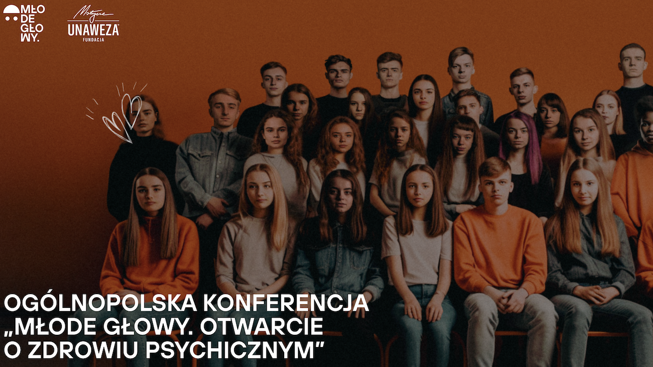 „Młode Głowy. Otwarcie o&nbsp;zdrowiu psychicznym”