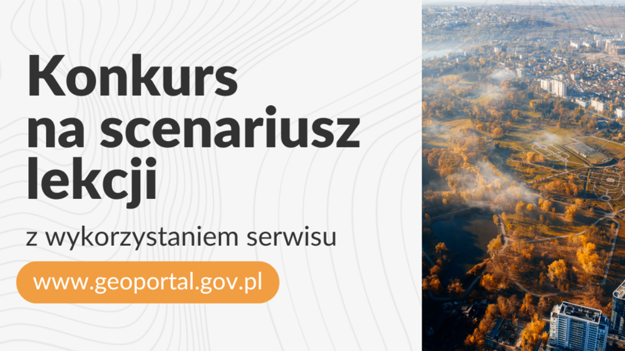 Konkurs Głównego Urzędu Geodezji i&nbsp;Kartografii na&nbsp;scenariusz lekcji