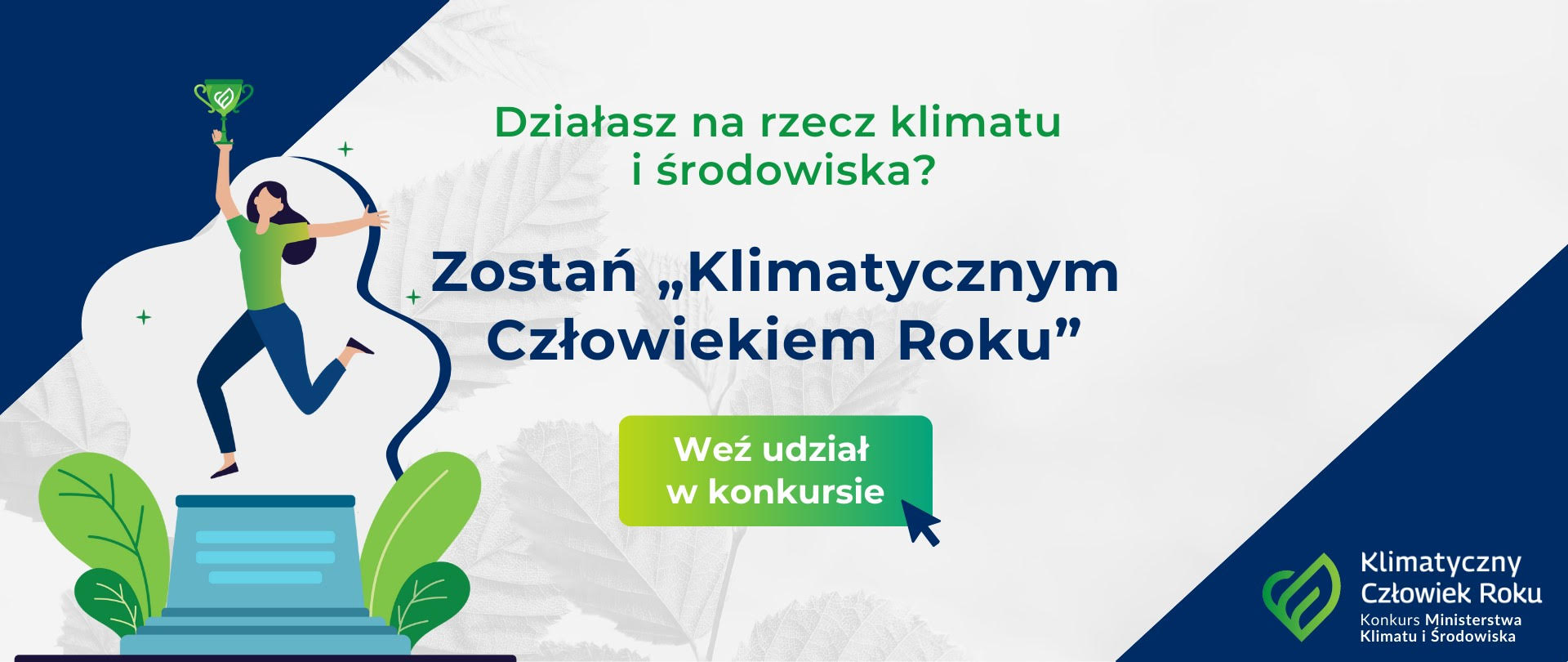,,Klimatyczny Człowiek Roku’’– konkurs Ministerstwa Klimatu i&nbsp;Środowiska