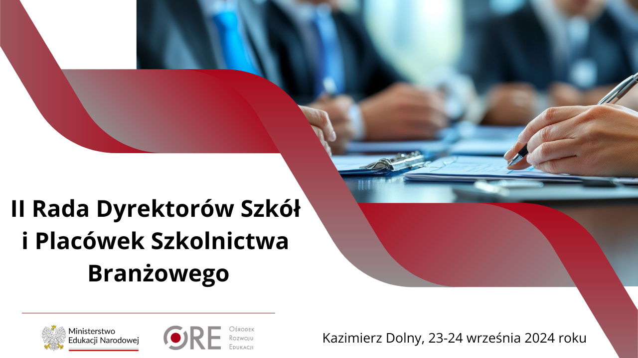 II&nbsp;Rada Dyrektorów Szkół i&nbsp;Placówek Szkolnictwa Branżowego