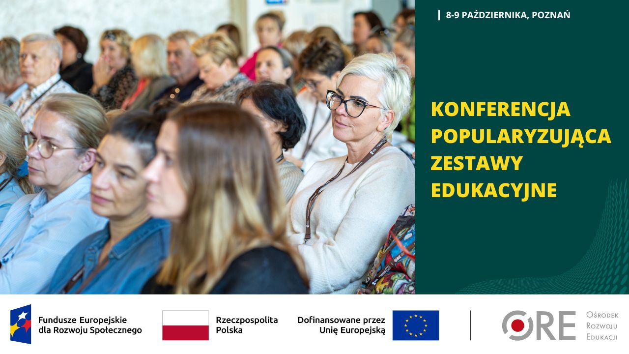 Konferencja promująca zestawy edukacyjne – Poznań, 8-9.10.2024&nbsp;r.