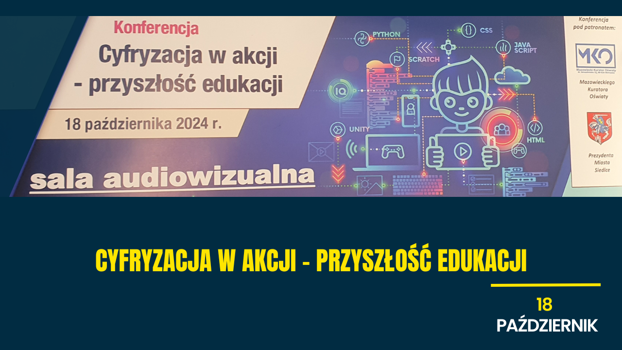 Cyfryzacja w&nbsp;akcji – przyszłość edukacji