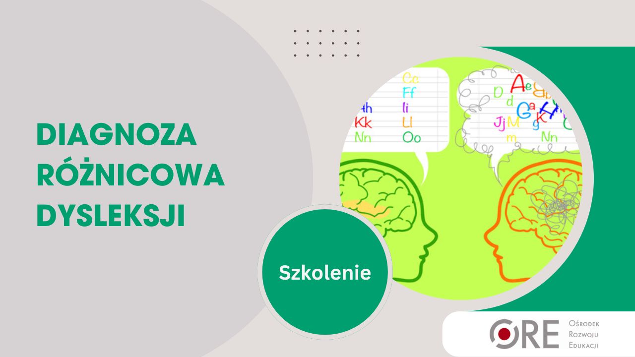 Zaproszenie na&nbsp;szkolenie „Diagnoza różnicowa dysleksji”