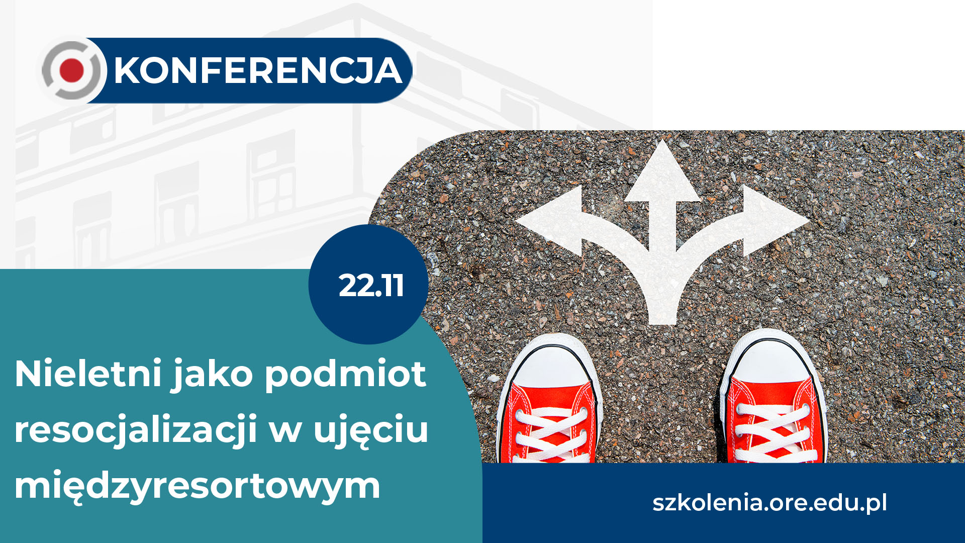 Konferencja „Nieletni jako podmiot resocjalizacji w&nbsp;ujęciu międzyresortowym”