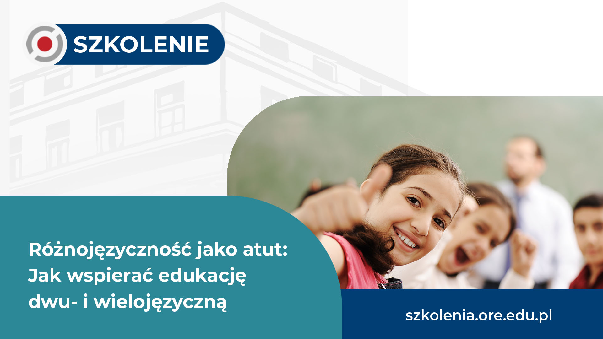 Szkolenie „Różnojęzyczność jako atut: Jak wspierać edukację dwu- i&nbsp;wielojęzyczną”