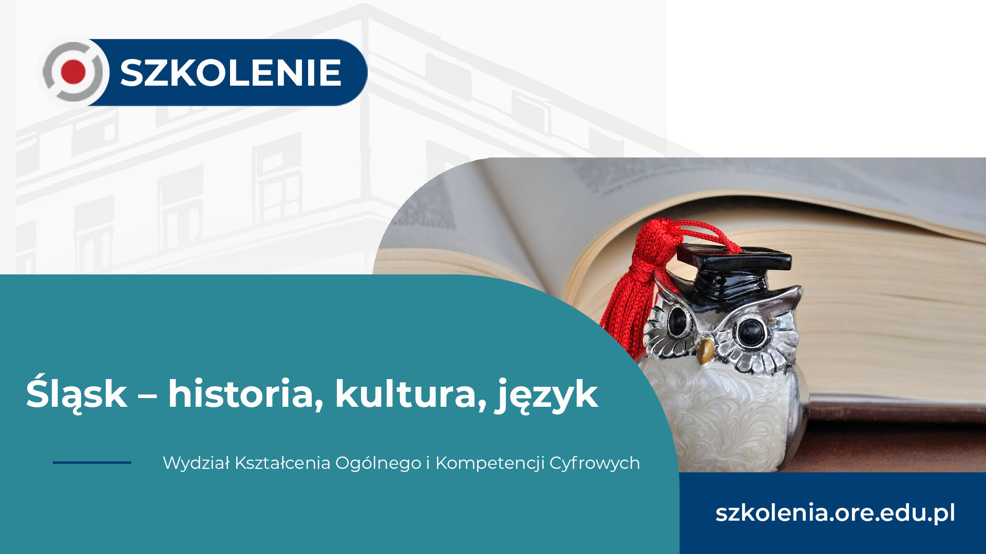 Szkolenie „Śląsk – historia, kultura, język”