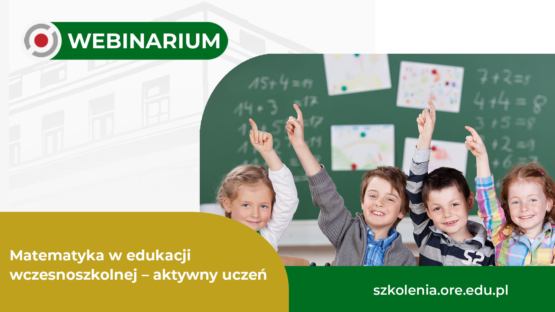 Webinarium pt.&nbsp;„Matematyka w&nbsp;edukacji wczesnoszkolnej – aktywny uczeń”.