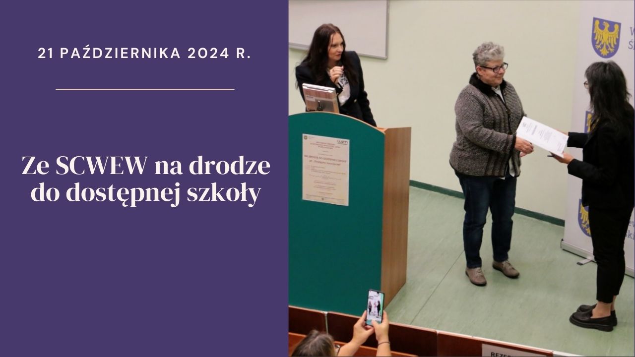 Ze&nbsp;SCWEW na&nbsp;drodze do&nbsp;dostępnej szkoły