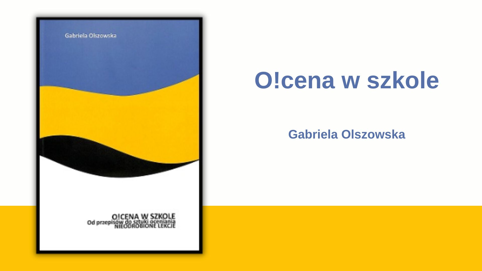 Oceńmy ocenianie