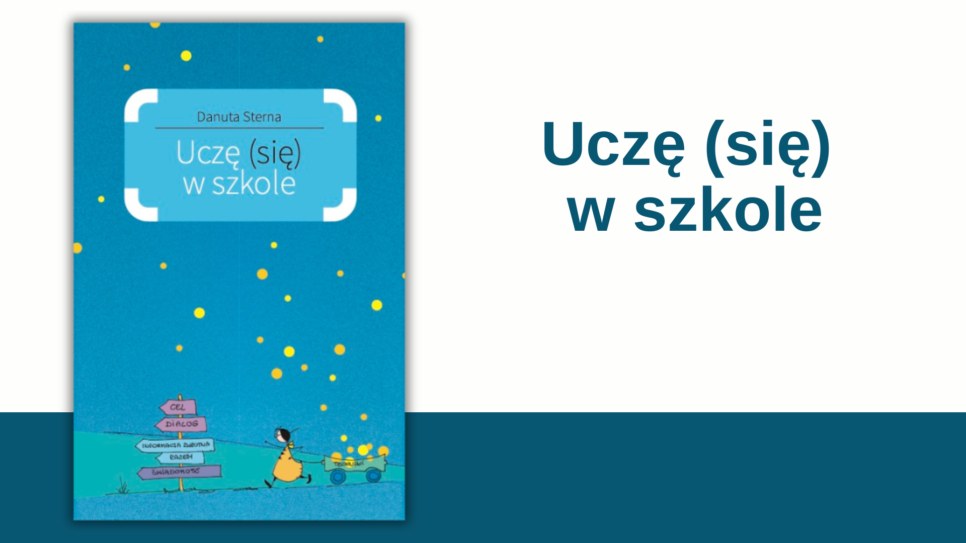 Uczyć (się) w&nbsp;szkole – ale&nbsp;jak?