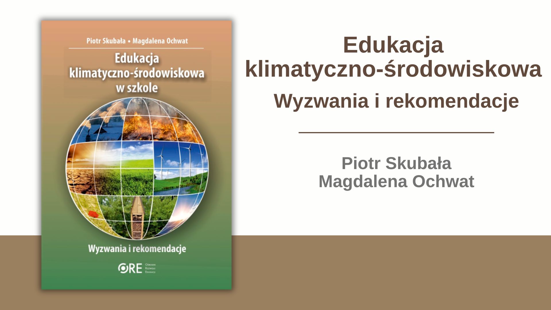Edukacja klimatyczno-środowiskowa. Wyzwania i&nbsp;rekomendacje