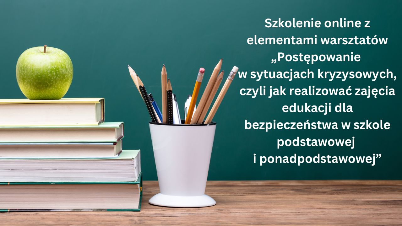 Szkolenie online z&nbsp;elementami warsztatów „Postępowanie w&nbsp;sytuacjach kryzysowych, czyli jak