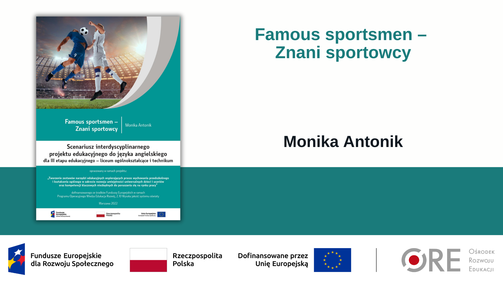 Połącz naukę języka angielskiego ze&nbsp;sportową pasją!  (Metodyczne inspiracje z&nbsp;wykorzystaniem Zestawów Narzędzi Edukacyjnych)