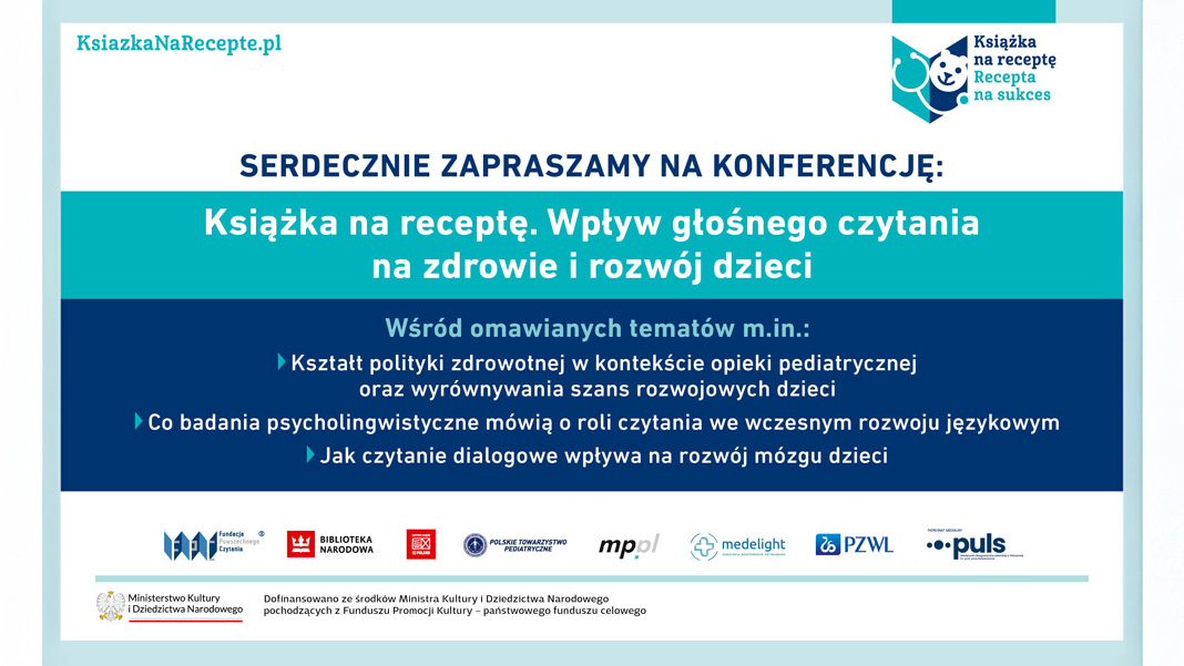 Konferencja „Książka na&nbsp;receptę. Wpływ głośnego czytania na&nbsp;zdrowie i&nbsp;rozwój dzieci”