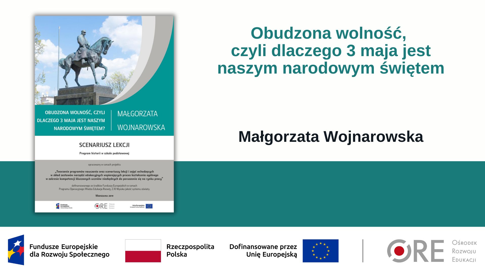 Jak uczyć o&nbsp;Konstytucji 3 maja w&nbsp;nowoczesny sposób? (Metodyczne inspiracje z&nbsp;wykorzystaniem Zestawów Narzędzi Edukacyjnych)