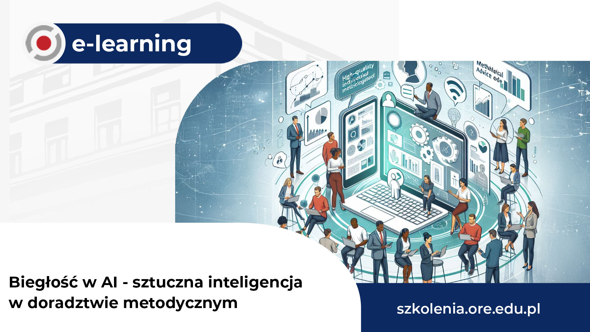 Kurs „Biegłość w&nbsp;AI – sztuczna inteligencja w&nbsp;doradztwie metodycznym”